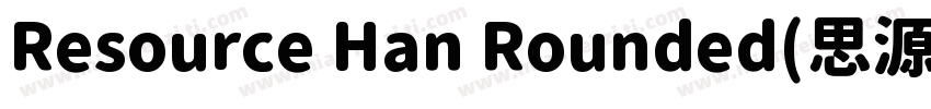 Resource Han Rounded(思源幼圆)字体转换